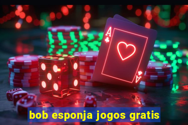 bob esponja jogos gratis